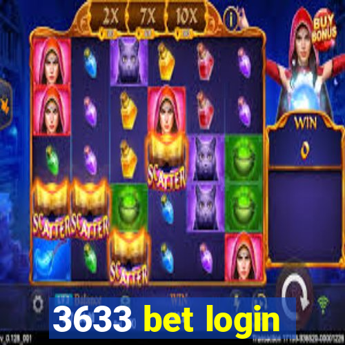 3633 bet login